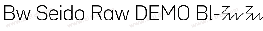 Bw Seido Raw DEMO Bl字体转换